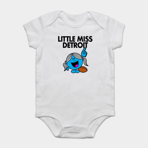 Little Miss Detroit Baby Bodysuit by unsportsmanlikeconductco